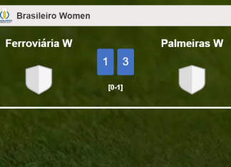 Palmeiras W overcomes Ferroviária W 3-1