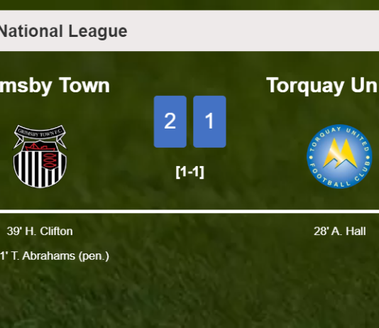 Grimsby Town recovers a 0-1 deficit to defeat Torquay United 2-1