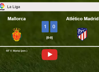 Mallorca tops Atlético Madrid 1-0 with a goal scored by V. Muriqi. HIGHLIGHTS