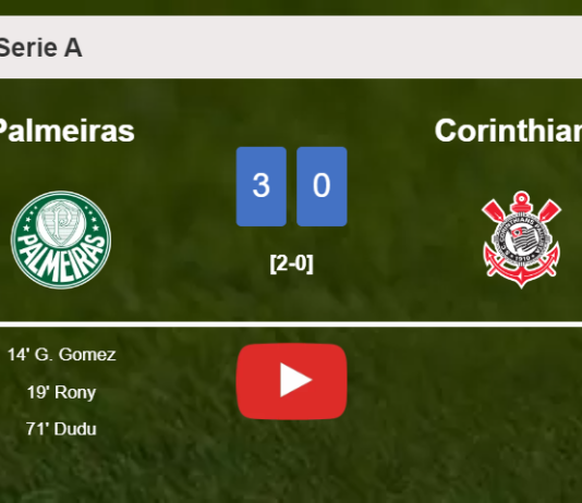 Palmeiras tops Corinthians 3-0. HIGHLIGHTS