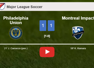 Philadelphia Union and Montreal Impact draw 1-1 on Saturday. HIGHLIGHTS