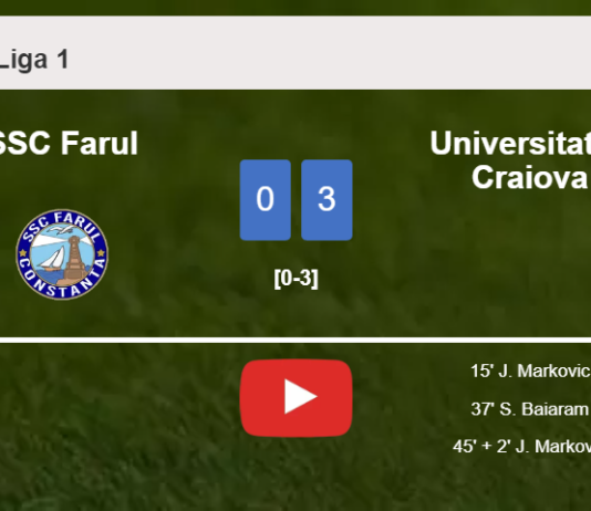 Universitatea Craiova wipes out SSC Farul with 2 goals from J. Markovic. HIGHLIGHTS