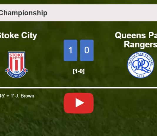 Stoke City defeats Queens Park Rangers 1-0 with a goal scored by J. Brown. HIGHLIGHTS
