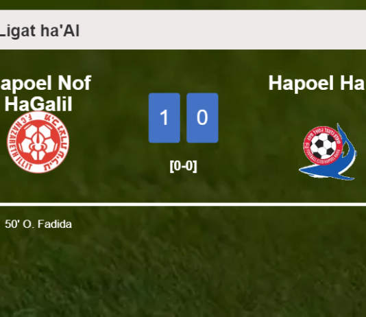 Hapoel Nof HaGalil conquers Hapoel Haifa 1-0 with a goal scored by O. Fadida