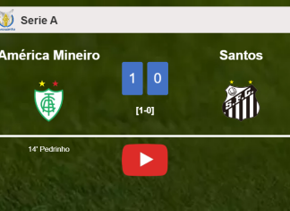 América Mineiro beats Santos 1-0 with a goal scored by P. . HIGHLIGHTS