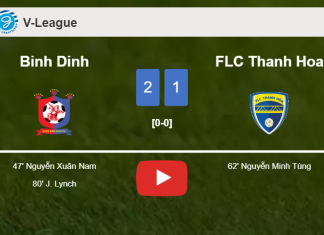 Binh Dinh conquers FLC Thanh Hoa 2-1. HIGHLIGHTS