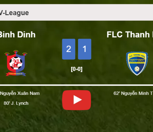 Binh Dinh conquers FLC Thanh Hoa 2-1. HIGHLIGHTS