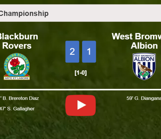 Blackburn Rovers beats West Bromwich Albion 2-1. HIGHLIGHTS