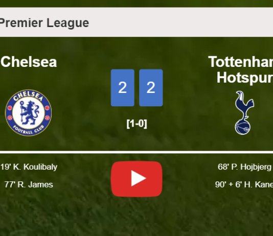 Chelsea and Tottenham Hotspur draw 2-2 on Sunday. HIGHLIGHTS