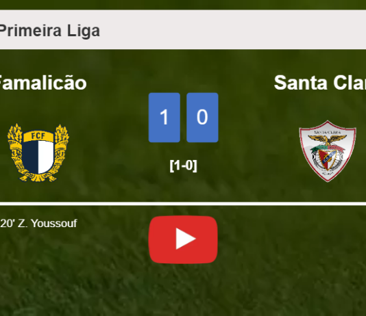 Famalicão tops Santa Clara 1-0 with a goal scored by Z. Youssouf. HIGHLIGHTS