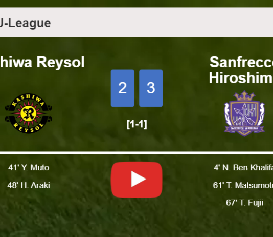 Sanfrecce Hiroshima beats Kashiwa Reysol after recovering from a 2-1 deficit. HIGHLIGHTS