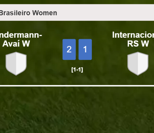 Kindermann-Avaí W steals a 2-1 win against Internacional RS W