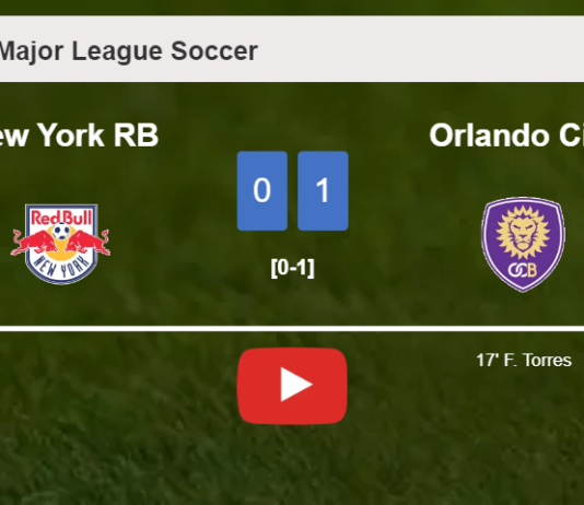 Orlando City tops New York RB 1-0 with a goal scored by F. Torres. HIGHLIGHTS