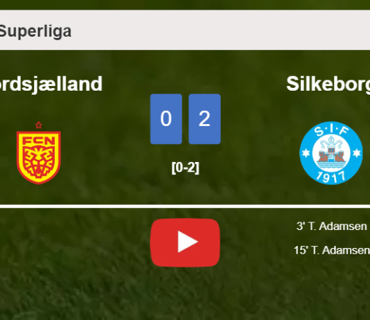 T. Adamsen scores a double to give a 2-0 win to Silkeborg over Nordsjælland. HIGHLIGHTS