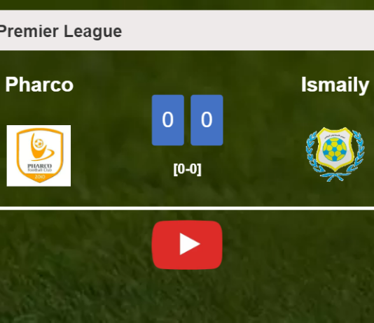 Pharco draws 0-0 with Ismaily on Saturday. HIGHLIGHTS