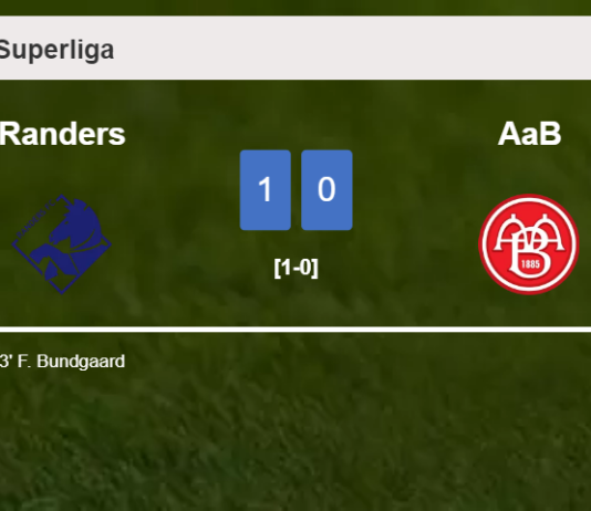 Randers tops AaB 1-0 with a goal scored by F. Bundgaard