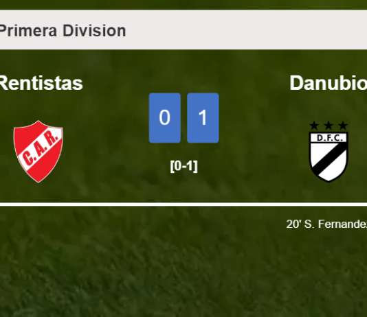 Danubio prevails over Rentistas 1-0 with a goal scored by S. Fernandez