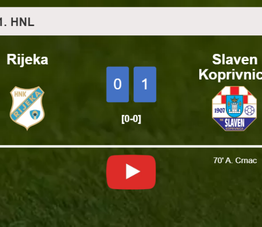 Slaven Koprivnica tops Rijeka 1-0 with a goal scored by A. Crnac. HIGHLIGHTS