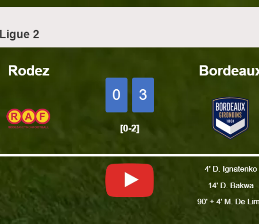 Bordeaux tops Rodez 3-0. HIGHLIGHTS