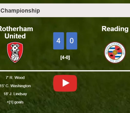 Rotherham United crushes Reading 4-0 with a great performance. HIGHLIGHTS