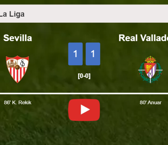 Sevilla seizes a draw against Real Valladolid. HIGHLIGHTS