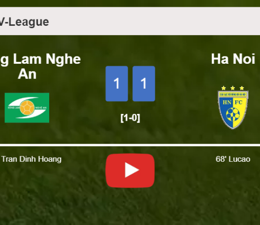 Song Lam Nghe An and Ha Noi draw 1-1 on Friday. HIGHLIGHTS
