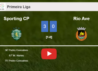 Sporting CP wipes out Rio Ave with 2 goals from P. Goncalves. HIGHLIGHTS