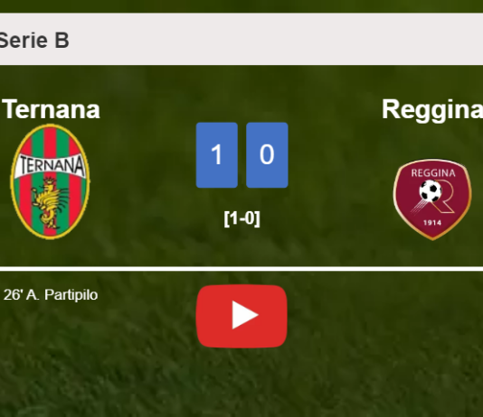 Ternana defeats Reggina 1-0 with a goal scored by A. Partipilo. HIGHLIGHTS