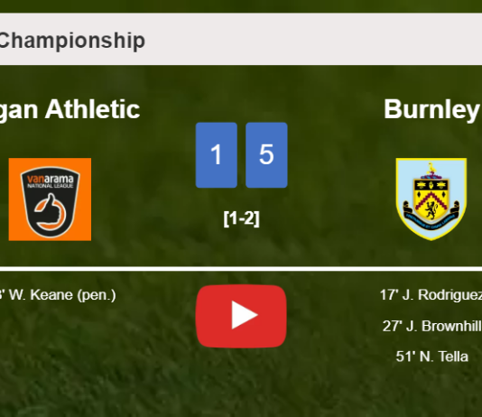 Burnley overcomes Wigan Athletic 5-1 after playing a incredible match. HIGHLIGHTS