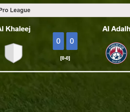 Al Khaleej draws 0-0 with Al Adalh on Thursday