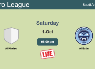 How to watch Al Khaleej vs. Al Batin on live stream and at what time