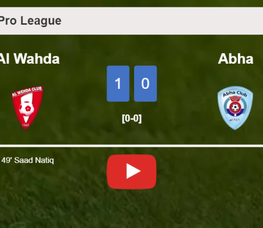 Al Wahda defeats Abha 1-0 with a late and unfortunate own goal from S. Natiq. HIGHLIGHTS