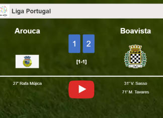 Boavista recovers a 0-1 deficit to prevail over Arouca 2-1. HIGHLIGHTS