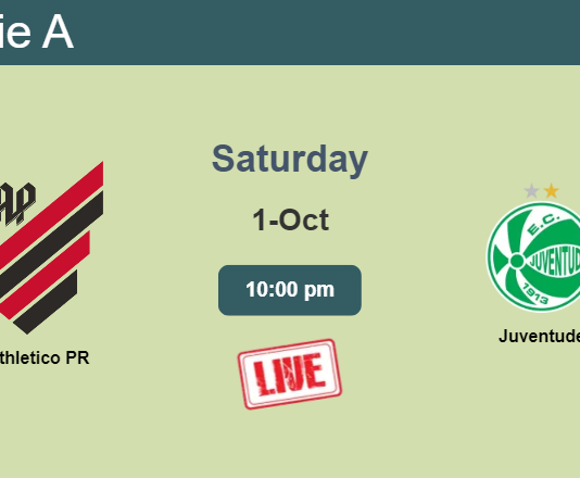 How to watch Athletico PR vs. Juventude on live stream and at what time