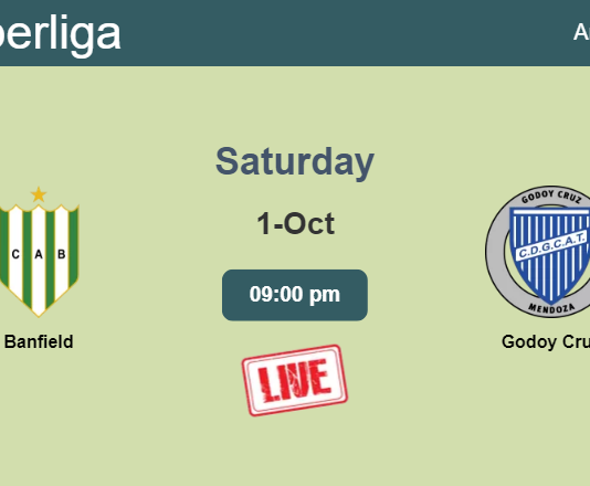 How to watch Banfield vs. Godoy Cruz on live stream and at what time