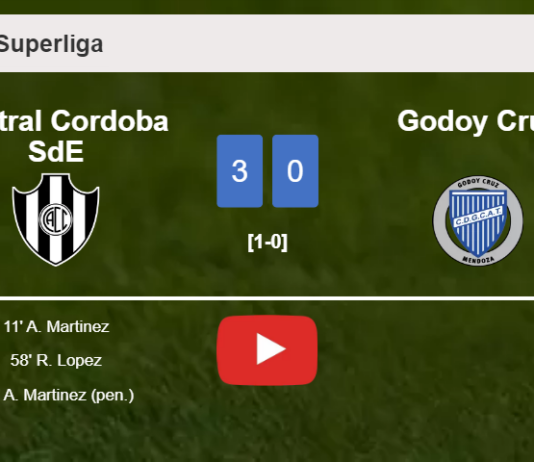 Central Cordoba SdE wipes out Godoy Cruz with 2 goals from A. Martinez. HIGHLIGHTS