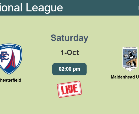 How to watch Chesterfield vs. Maidenhead United on live stream and at what time