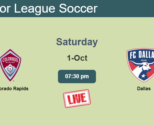 How to watch Colorado Rapids vs. Dallas on live stream and at what time