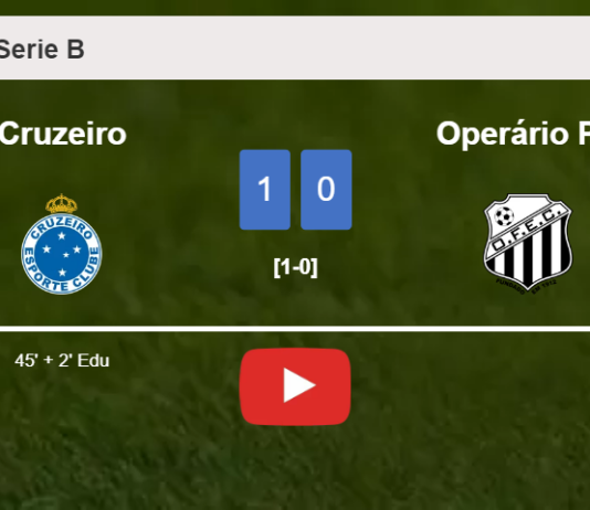 Cruzeiro defeats Operário PR 1-0 with a goal scored by E. . HIGHLIGHTS
