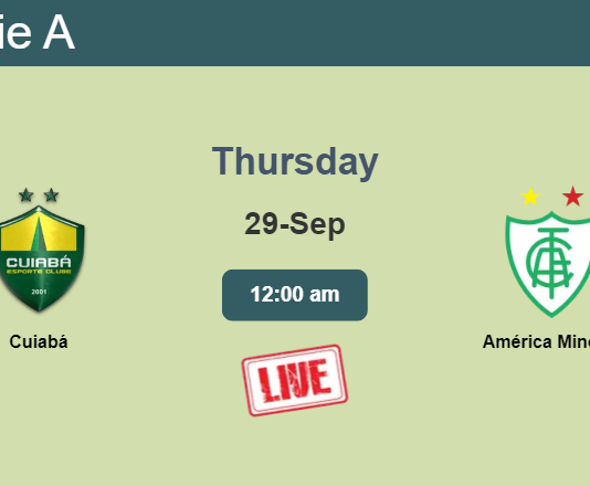 How to watch Cuiabá vs. América Mineiro on live stream and at what time