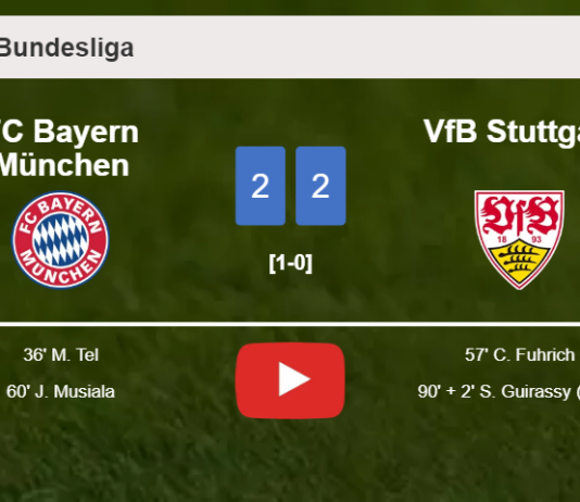 FC Bayern München and VfB Stuttgart draw 2-2 on Saturday. HIGHLIGHTS