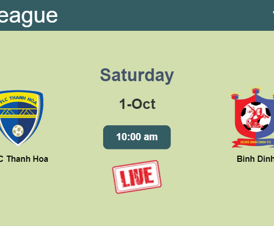 How to watch FLC Thanh Hoa vs. Binh Dinh on live stream and at what time