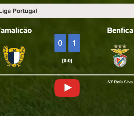 Benfica beats Famalicão 1-0 with a goal scored by R. Silva. HIGHLIGHTS