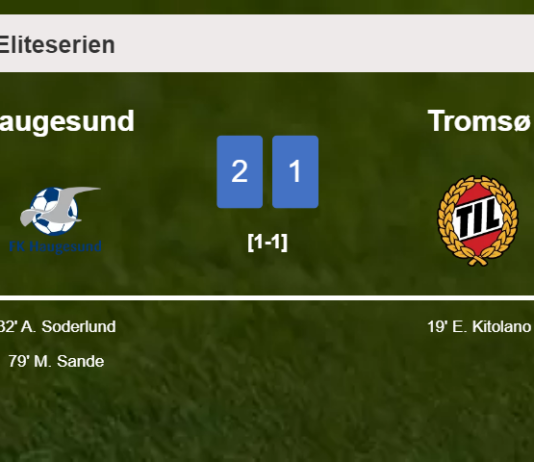 Haugesund recovers a 0-1 deficit to best Tromsø 2-1
