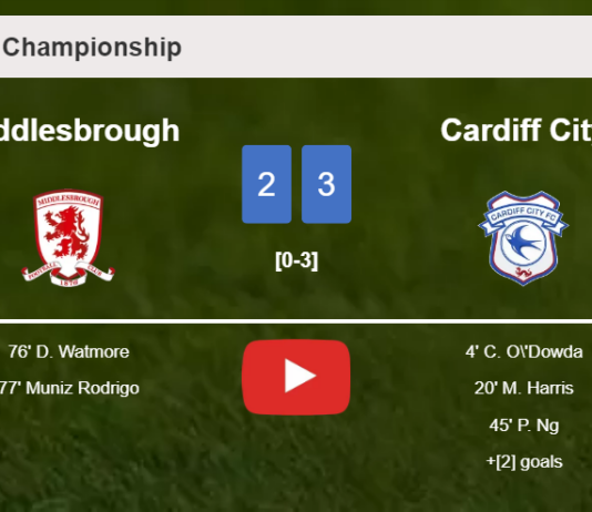 Cardiff City conquers Middlesbrough 3-2. HIGHLIGHTS