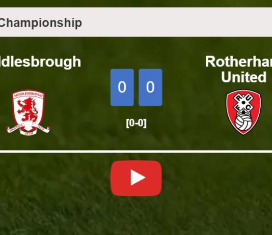 Middlesbrough stops Rotherham United with a 0-0 draw. HIGHLIGHTS