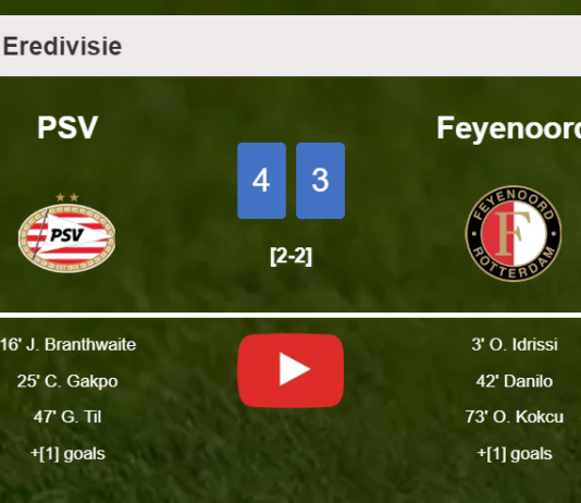 PSV beats Feyenoord 4-3. HIGHLIGHTS