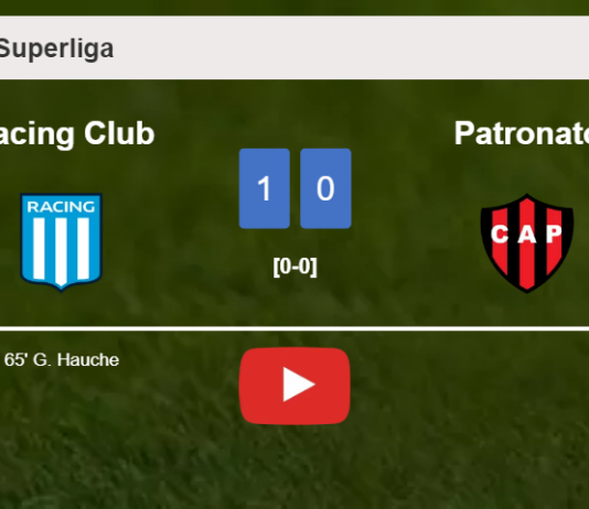 Racing Club prevails over Patronato 1-0 with a goal scored by G. Hauche. HIGHLIGHTS