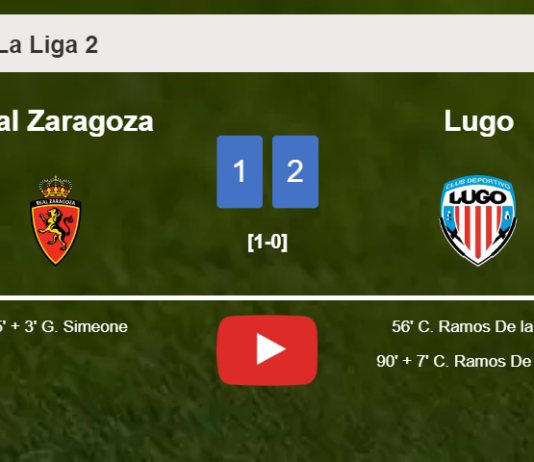 Lugo recovers a 0-1 deficit to prevail over Real Zaragoza 2-1 with C. Ramos scoring 2 goals. HIGHLIGHTS