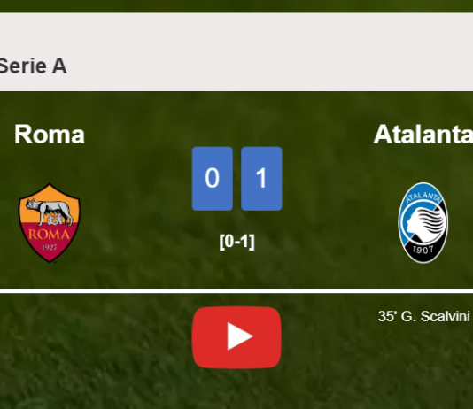 Atalanta beats Roma 1-0 with a goal scored by G. Scalvini. HIGHLIGHTS